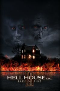   ООО «Дом Ада» 3: Озеро огня (2019)